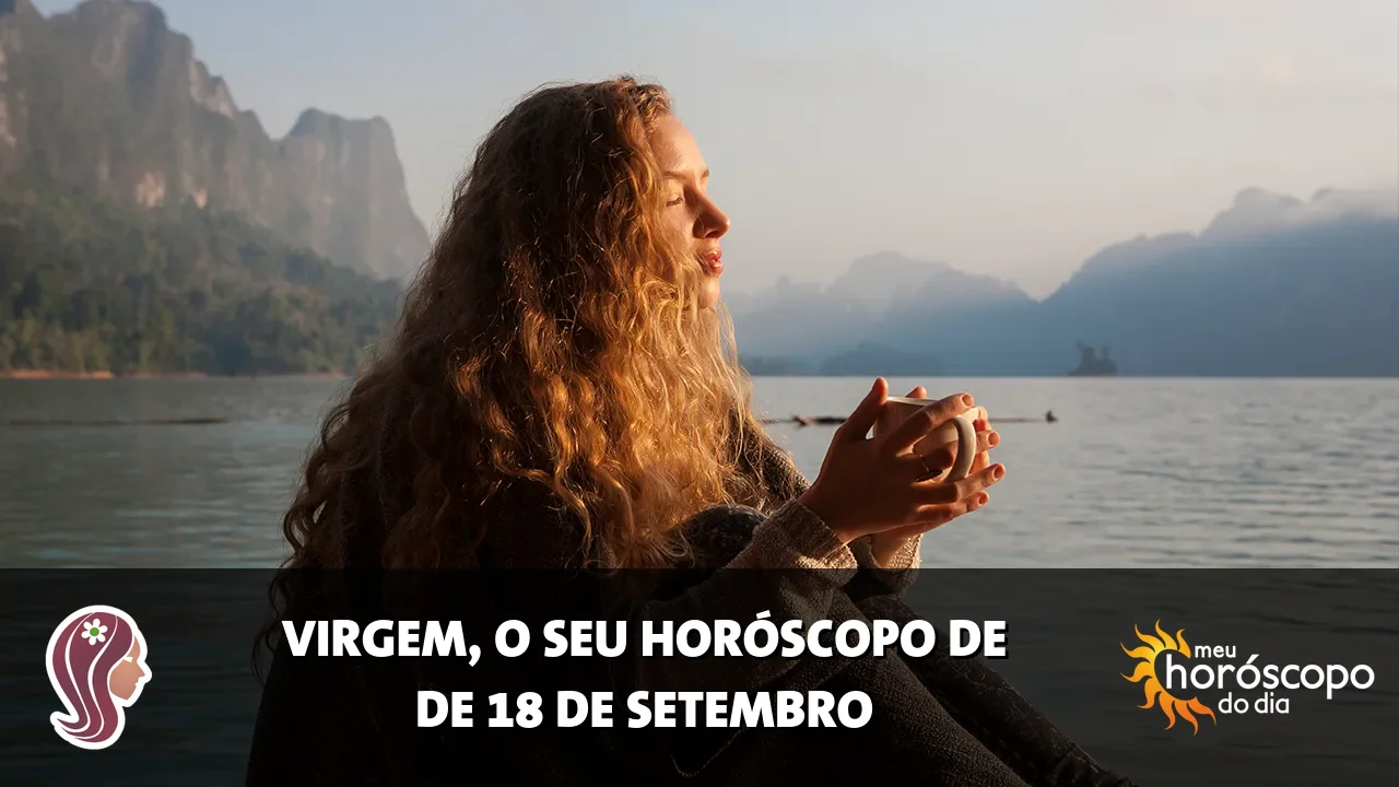 Horóscopo de Virgem de sexta-feira, 18 de setembro de 2026