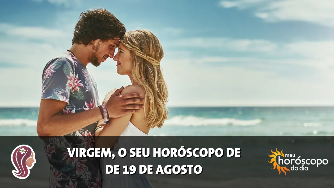 Horóscopo de Virgem de quarta-feira, 19 de agosto de 2026