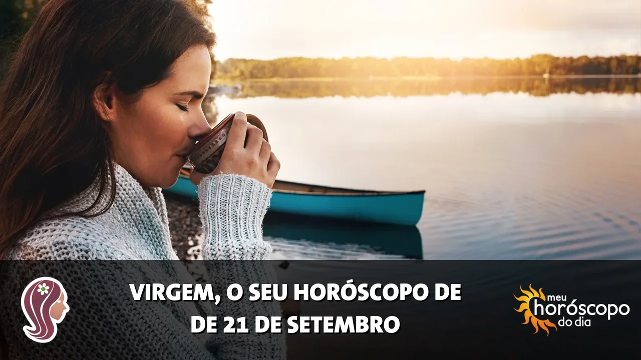 Horóscopo de Virgem de segunda-feira, 21 de setembro de 2026