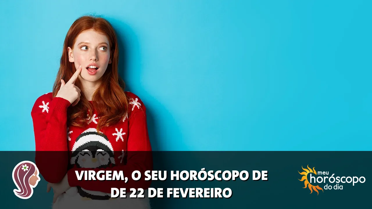 Horóscopo de Virgem de domingo, 22 de fevereiro de 2026