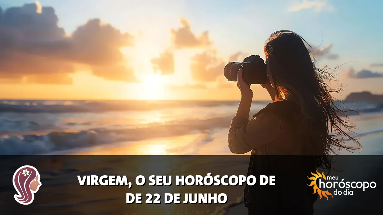 Horóscopo de Virgem de segunda-feira, 22 de junho de 2026