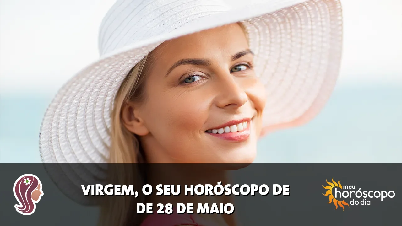 Horóscopo de Virgem de quinta-feira, 28 de maio de 2026
