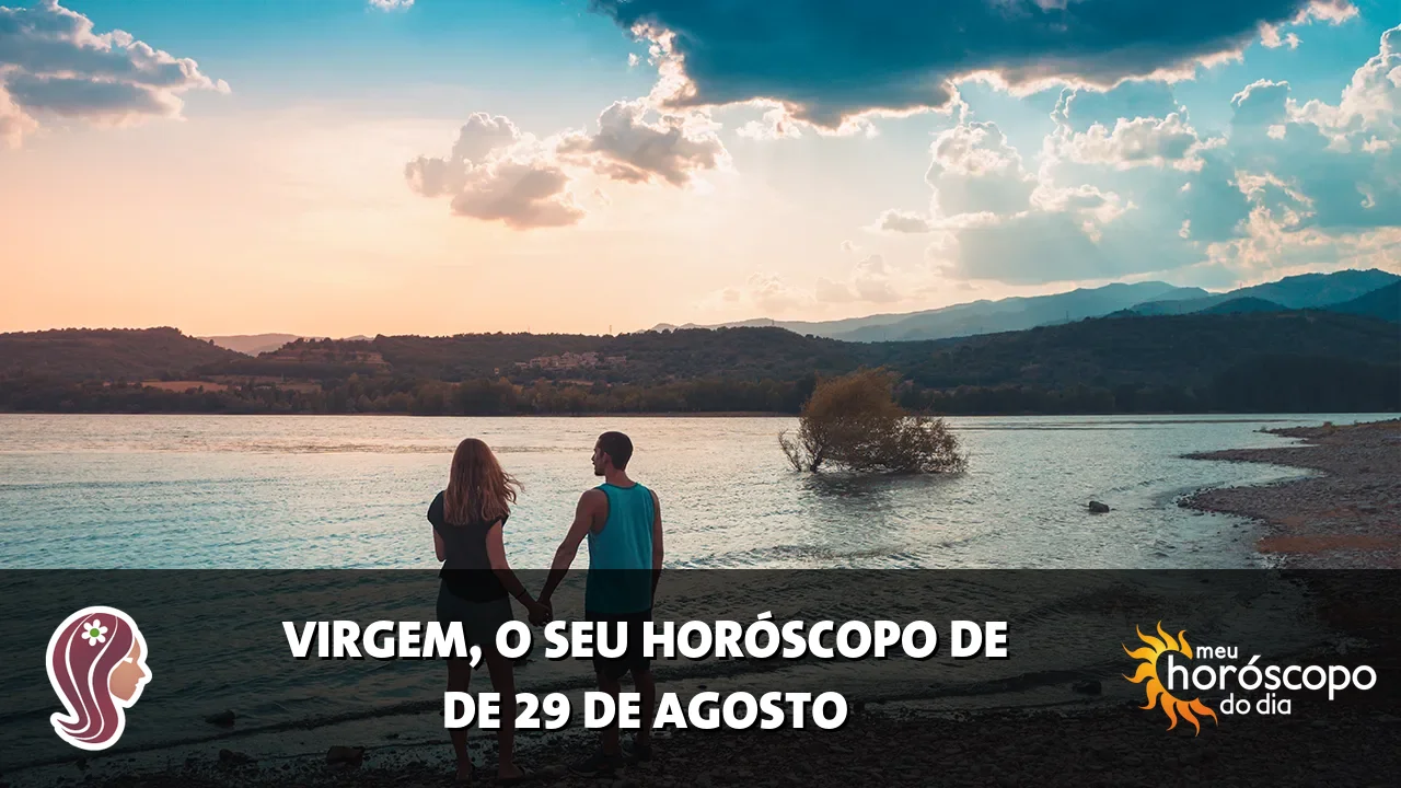 Horóscopo de Virgem de sábado, 29 de agosto de 2026