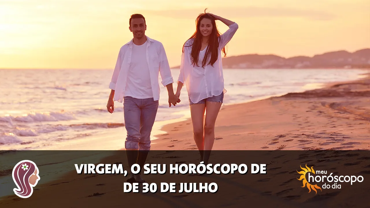 Horóscopo de Virgem de quinta-feira, 30 de julho de 2026