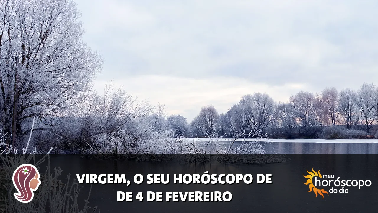 Horóscopo de Virgem de quarta-feira, 4 de fevereiro de 2026
