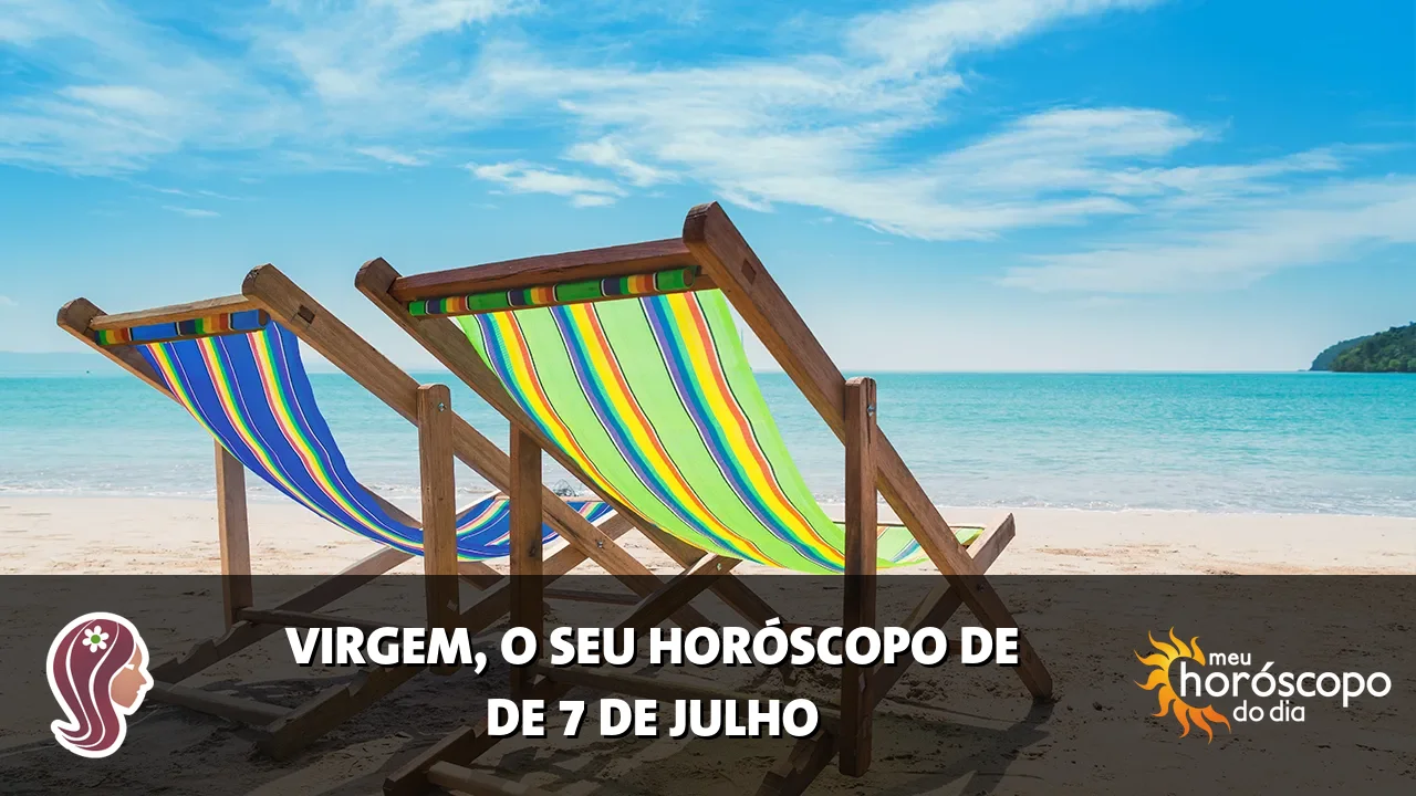 Horóscopo de Virgem de terça-feira, 7 de julho de 2026