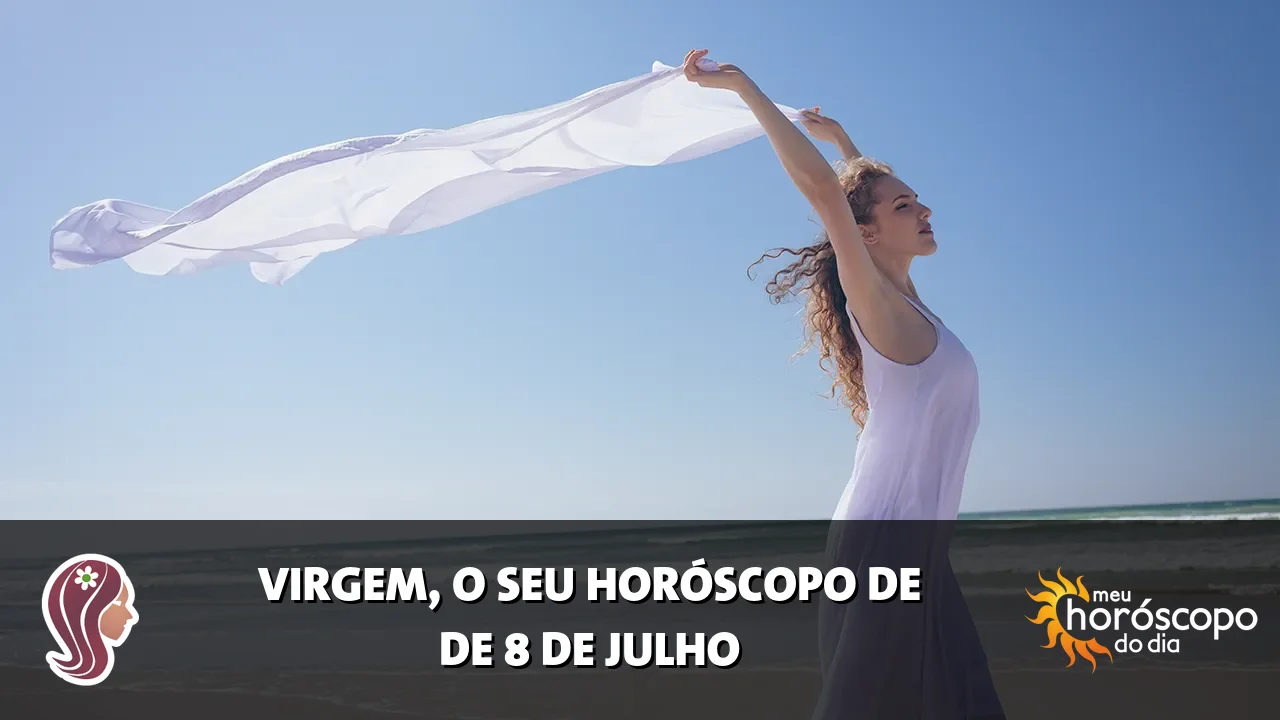 Horóscopo de Virgem de quarta-feira, 8 de julho de 2026