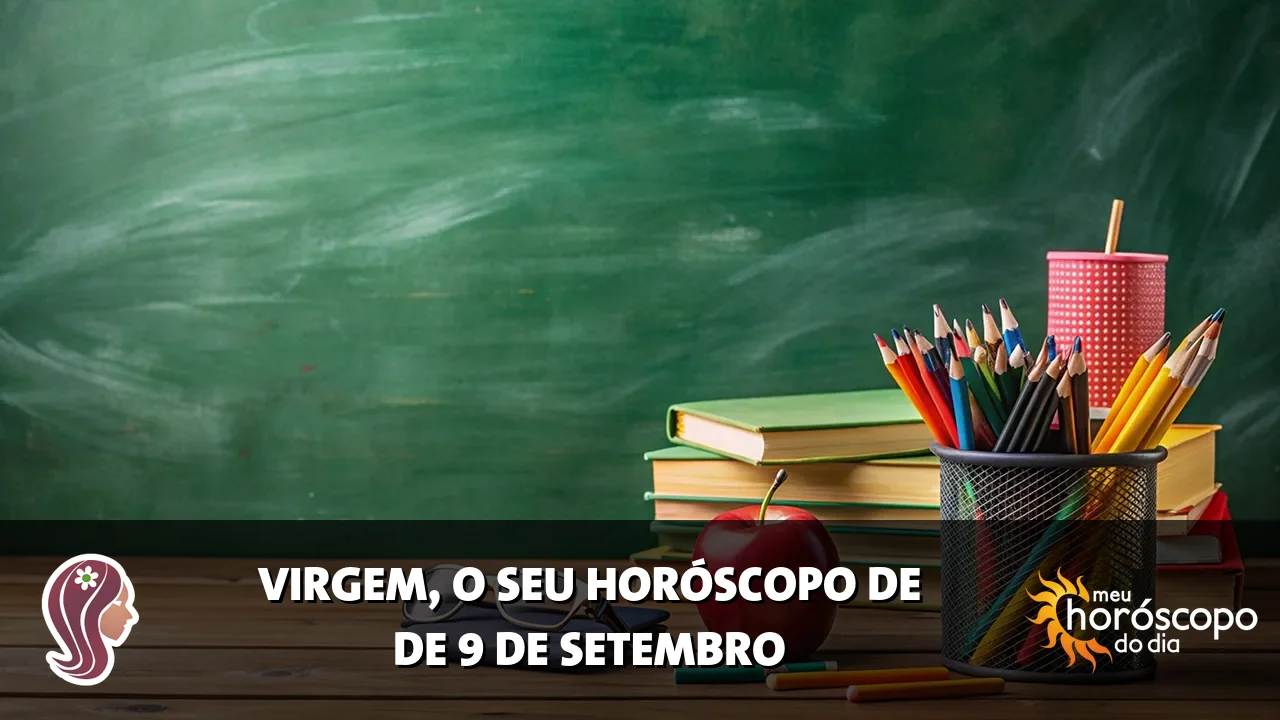 Horóscopo de Virgem de quarta-feira, 9 de setembro de 2026